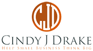 Logo for Cindy J Drake, entrepreneur coach Melbourne, featuring initials "CJD" in an orange circle above the tagline "HELP SMALL BUSINESS THINK BIG" in uppercase letters.