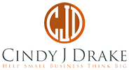 Logo for Cindy J Drake, entrepreneur coach Melbourne, featuring initials "CJD" in an orange circle above the tagline "HELP SMALL BUSINESS THINK BIG" in uppercase letters.